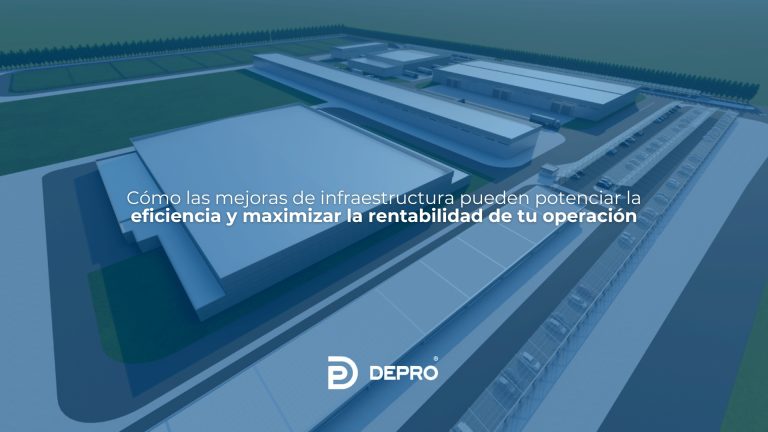 Cómo las mejoras de infraestructura pueden potenciar la eficiencia y maximizar la rentabilidad de tu operación